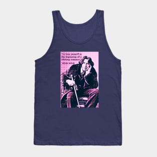 Oscar Wilde portrait and quote: To love oneself is the beginning of a lifelong romance. Tank Top